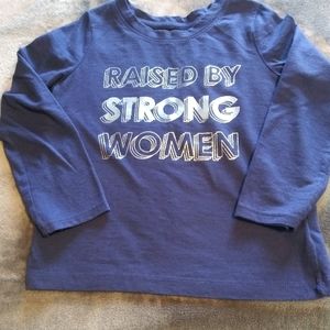 Raised by strong woman long sleeve t-shirt 4T